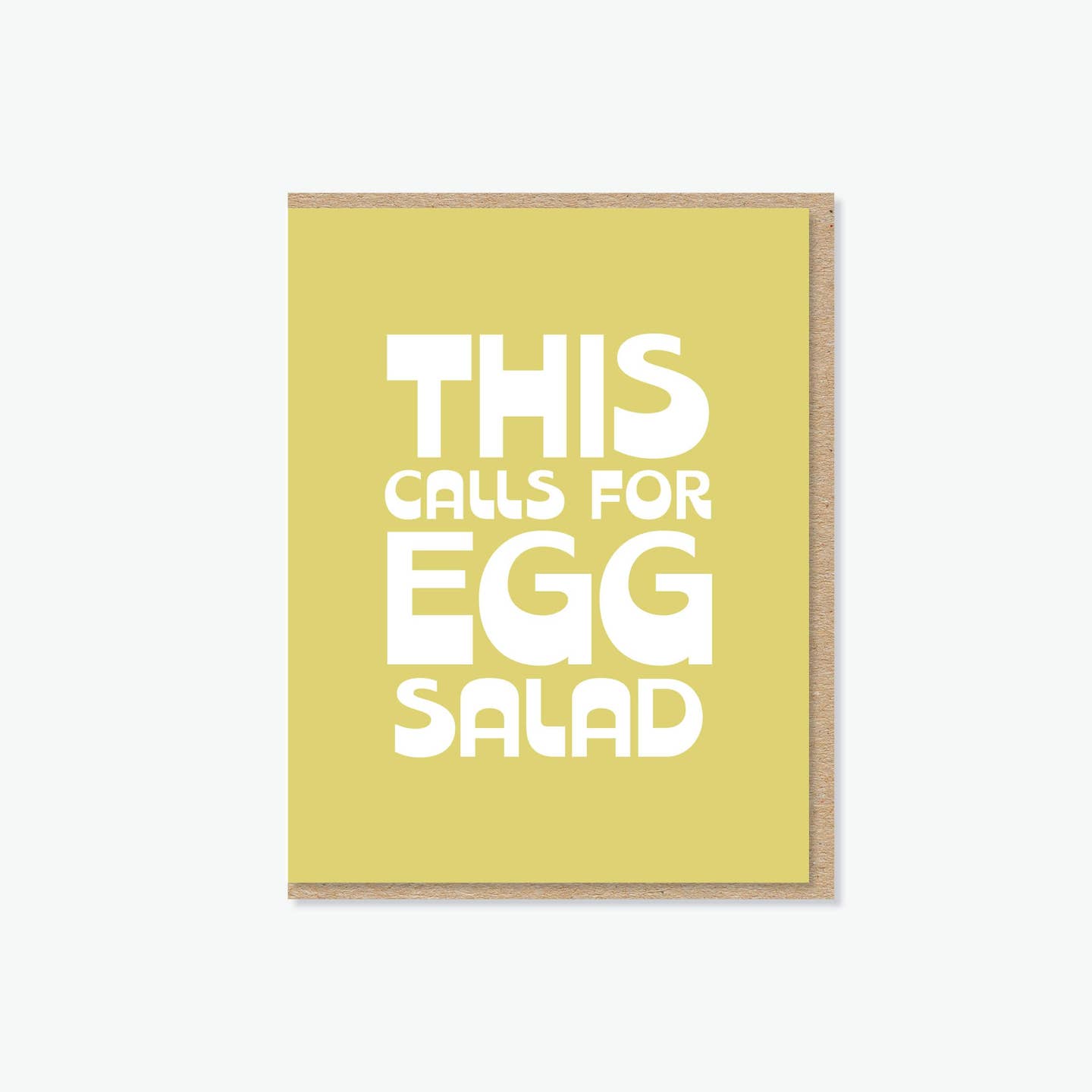 This Calls For Egg Salad Card