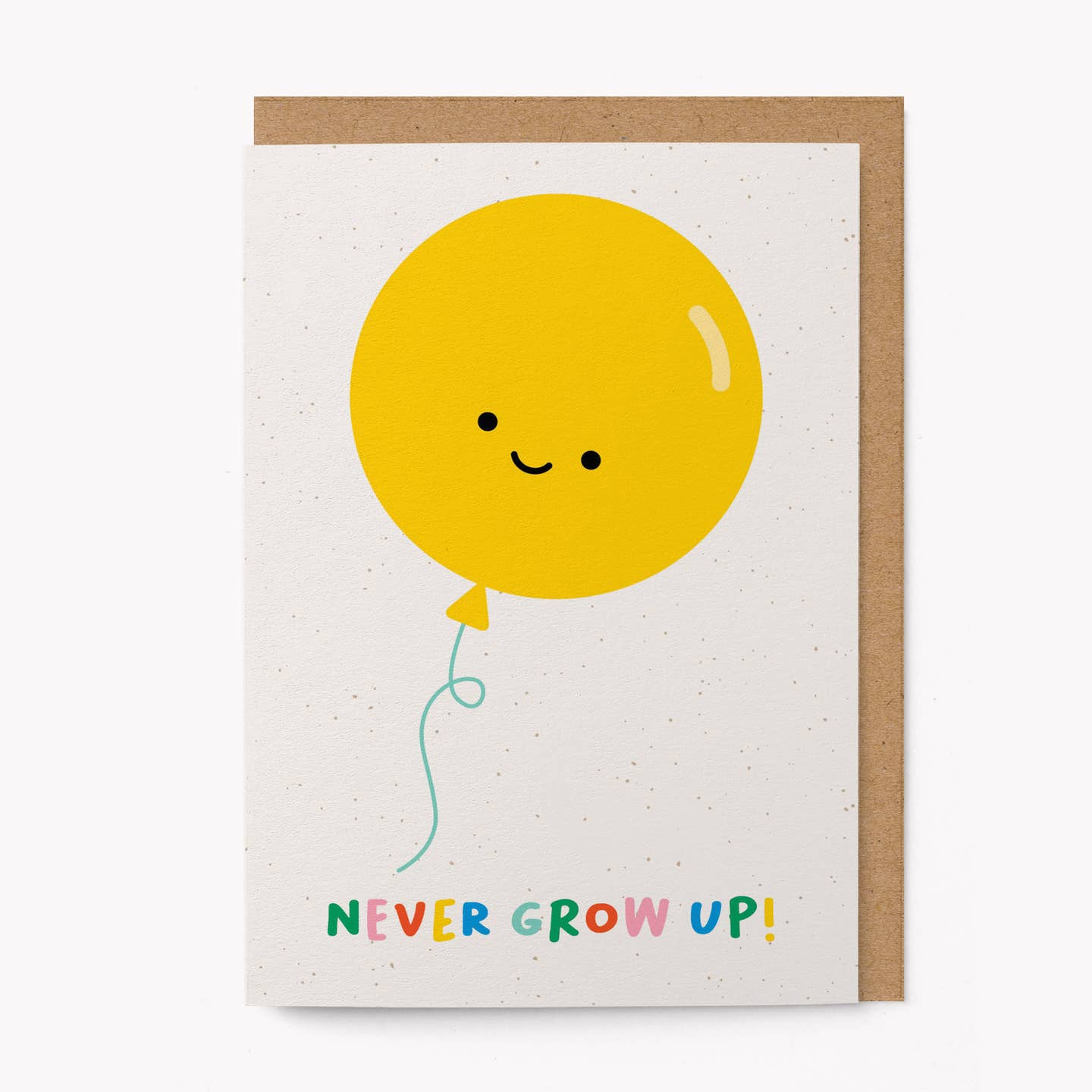 Never Grow Up! Birthday Card