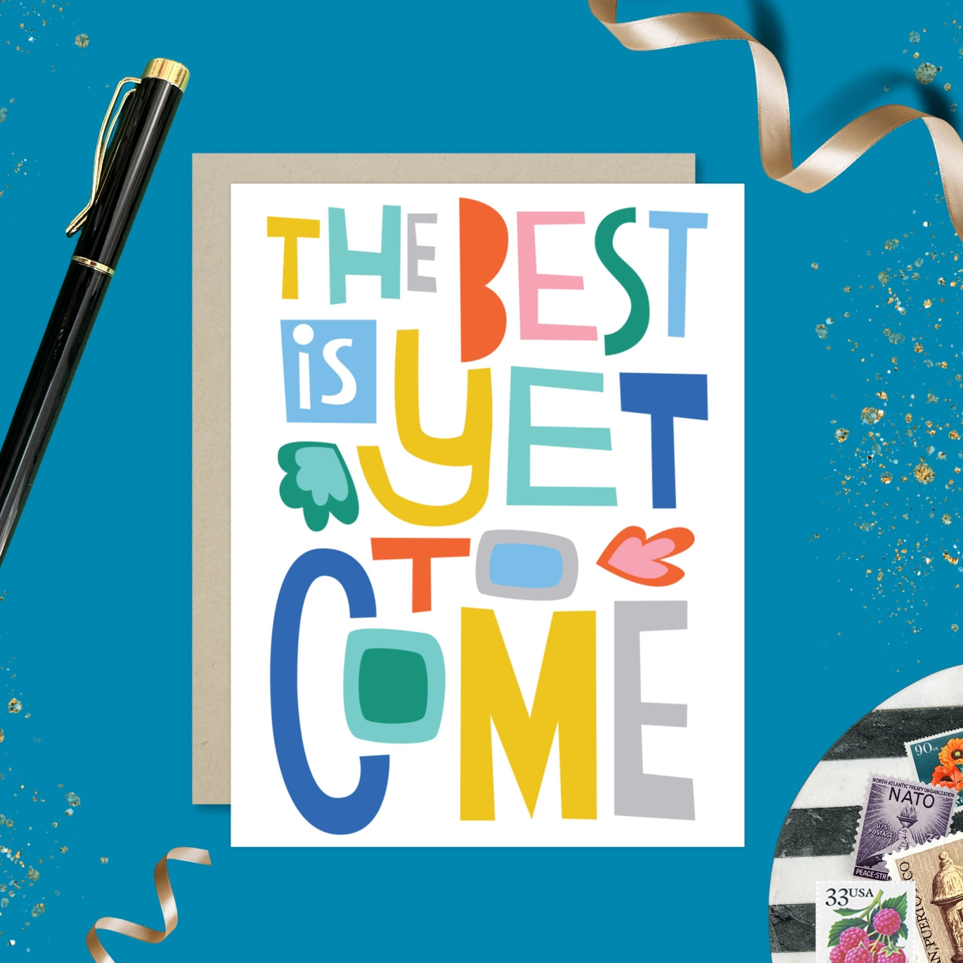 Best is Yet Birthday Card