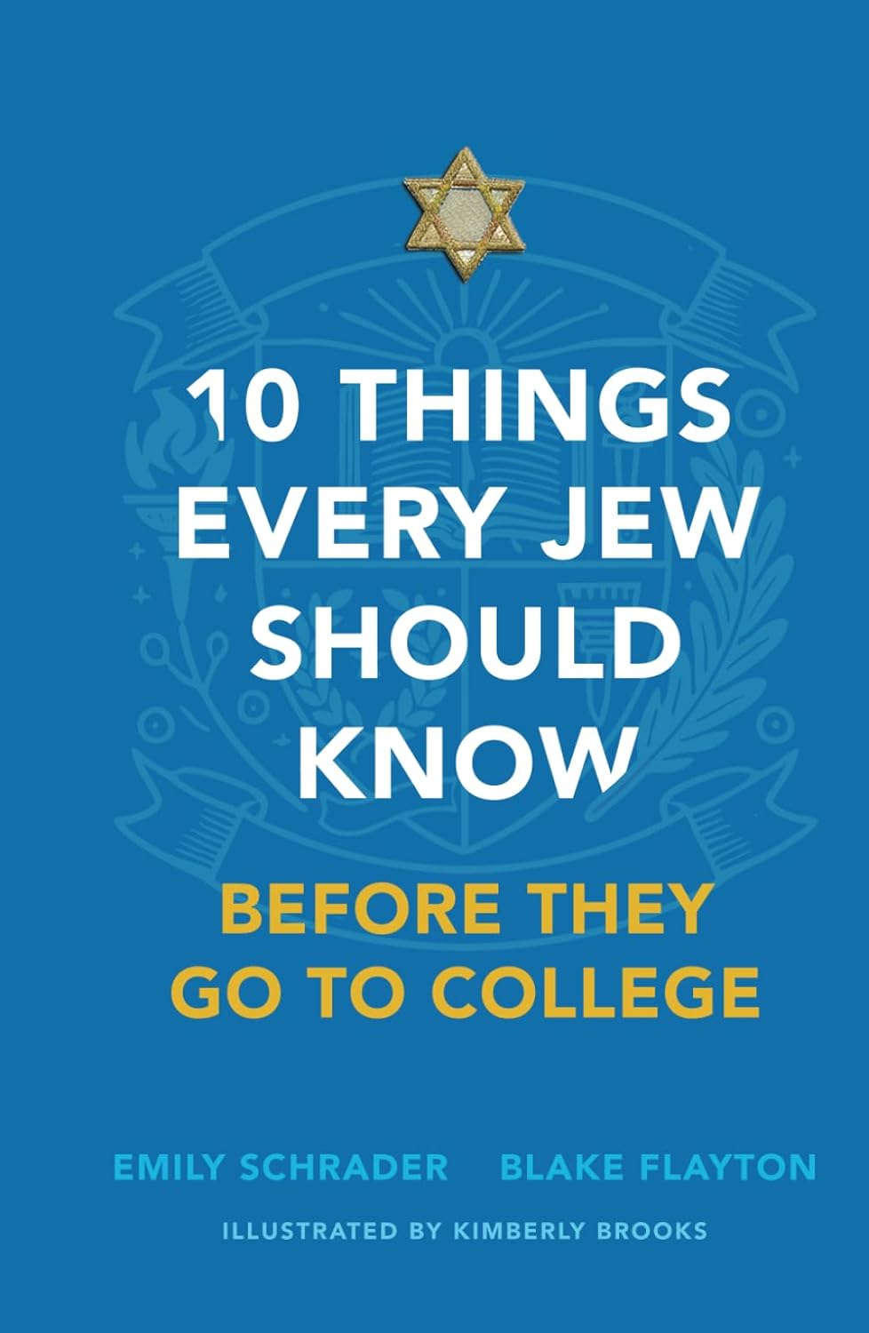 10 Things Every Jew Should Know Before They Go To College