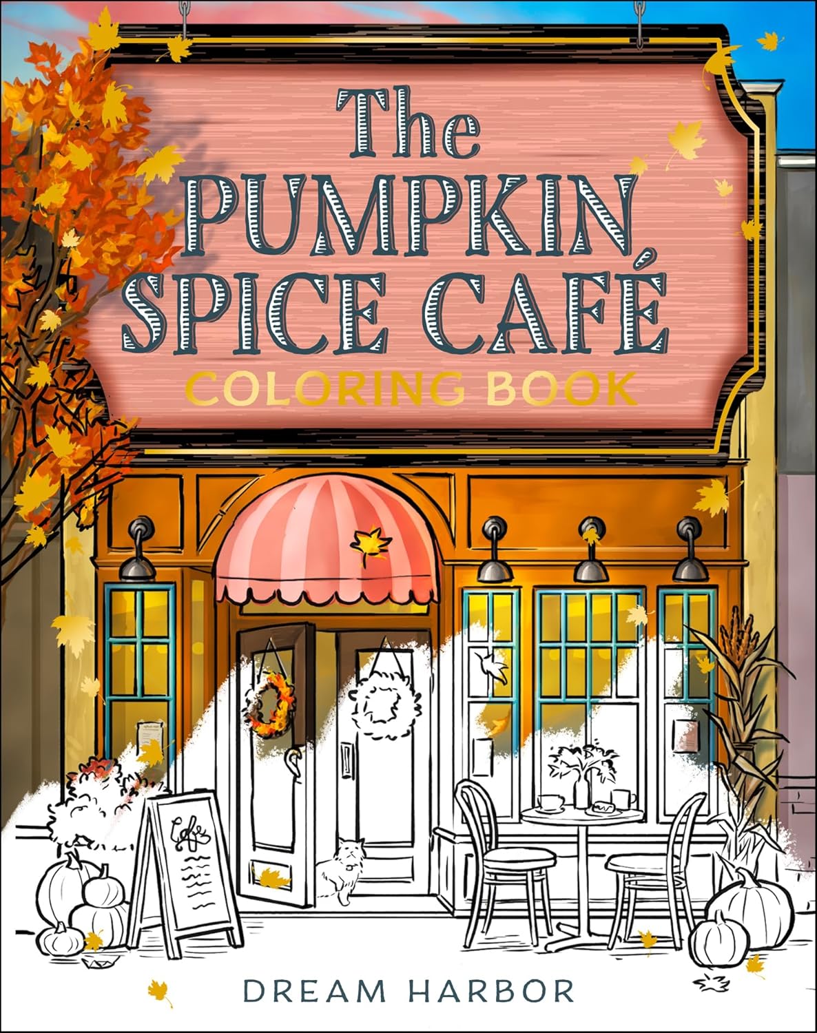 The Pumpkin Spice Café Coloring Book
