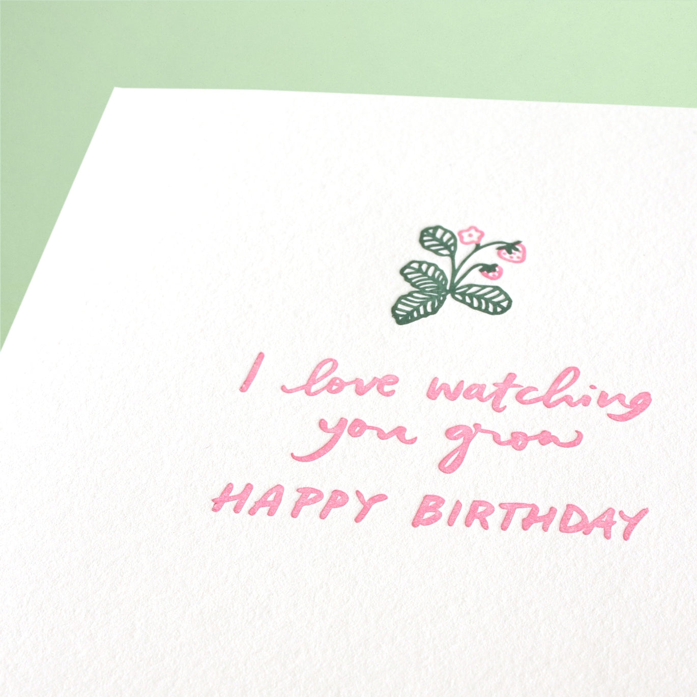Watching You Grow Birthday Greeting Card