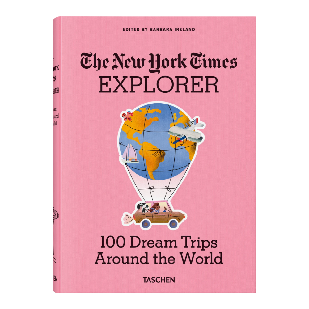 New York Times Explorer. 100 Dream Trips Around World