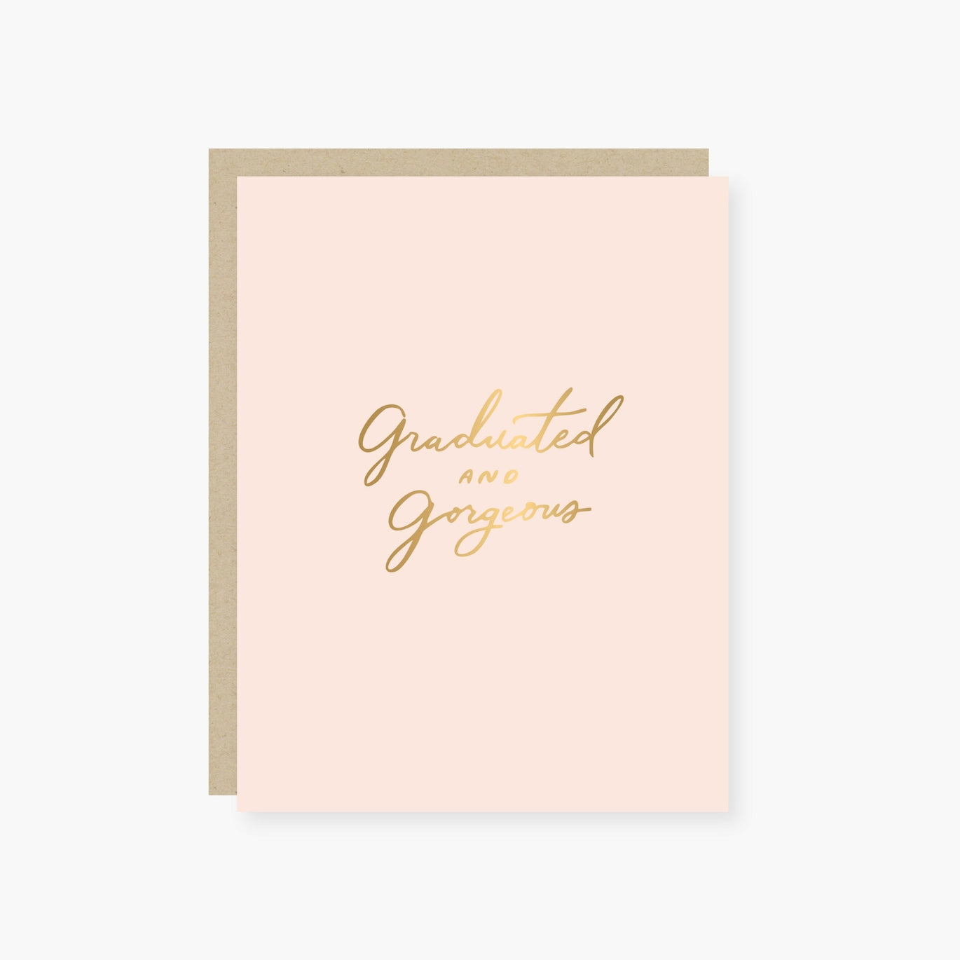Graduated and Gorgeous Card