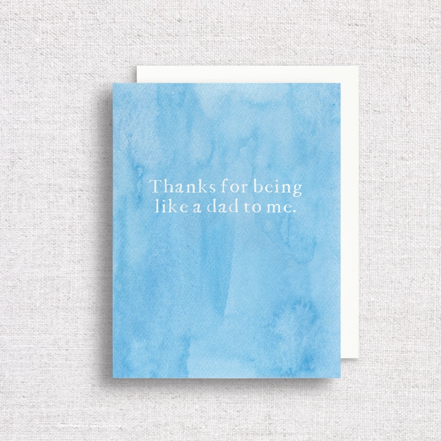 Thanks For Being Like A Dad To Me Card