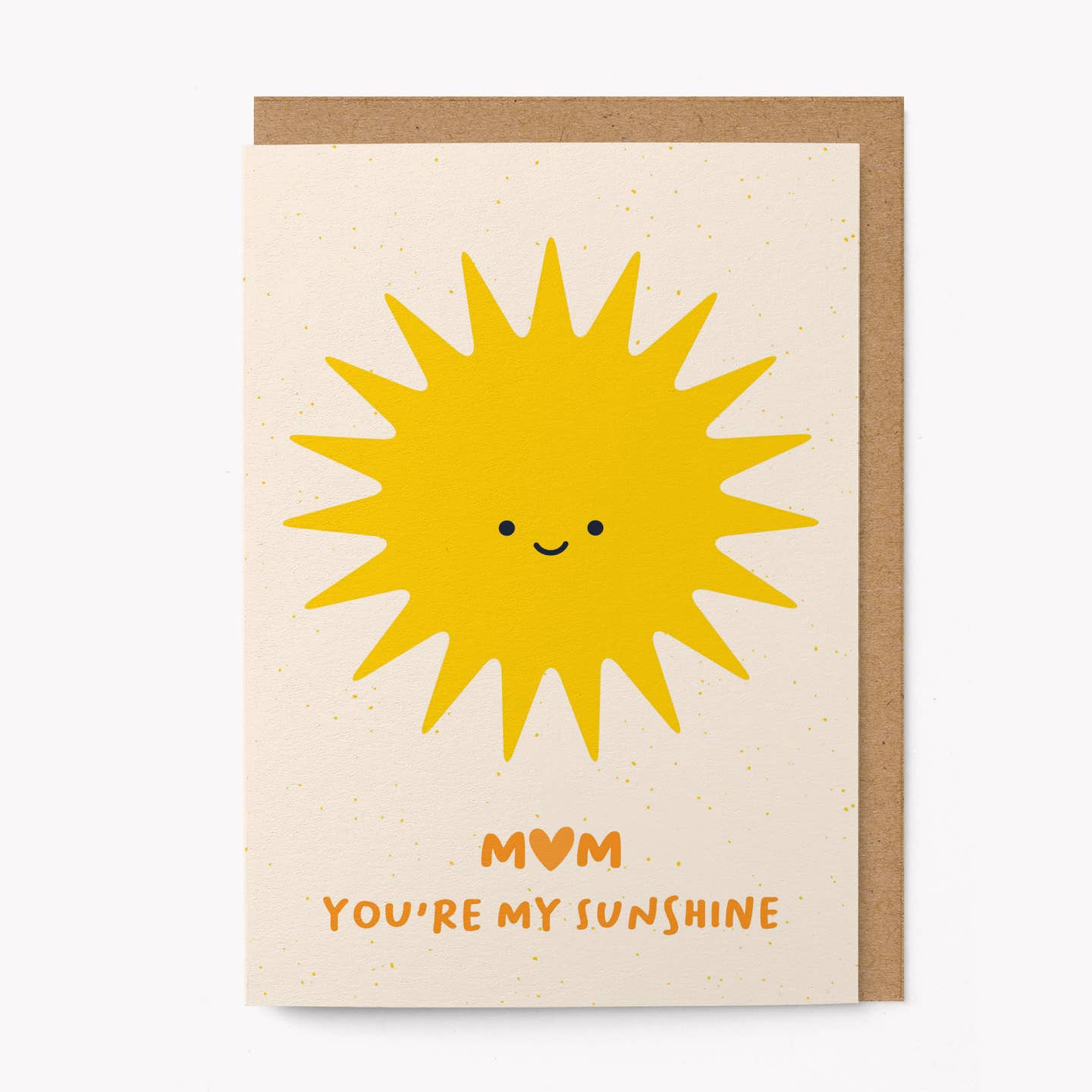 Mum, You're My Sunshine Card