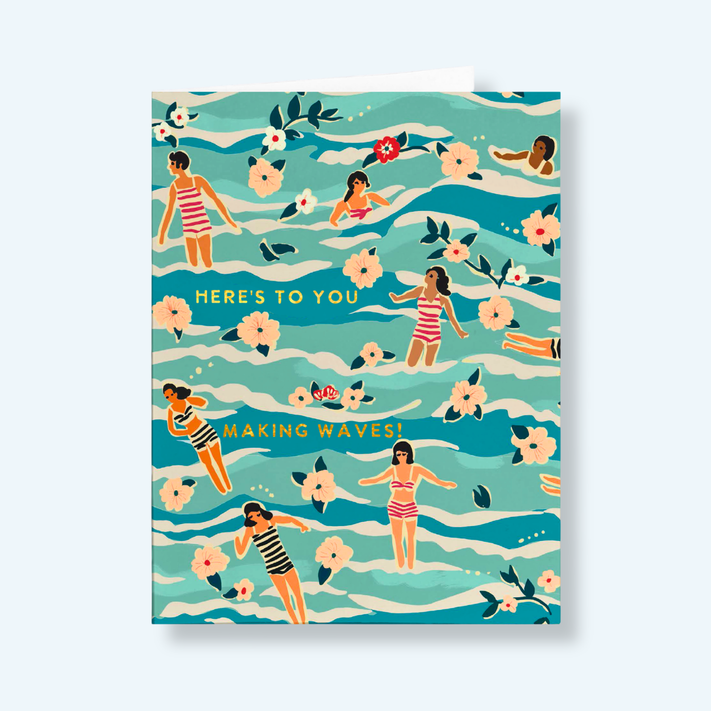Here's To You Making Waves Card