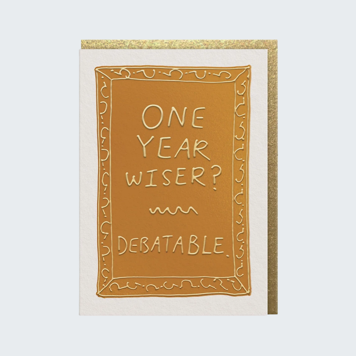 Debatable Birthday Card
