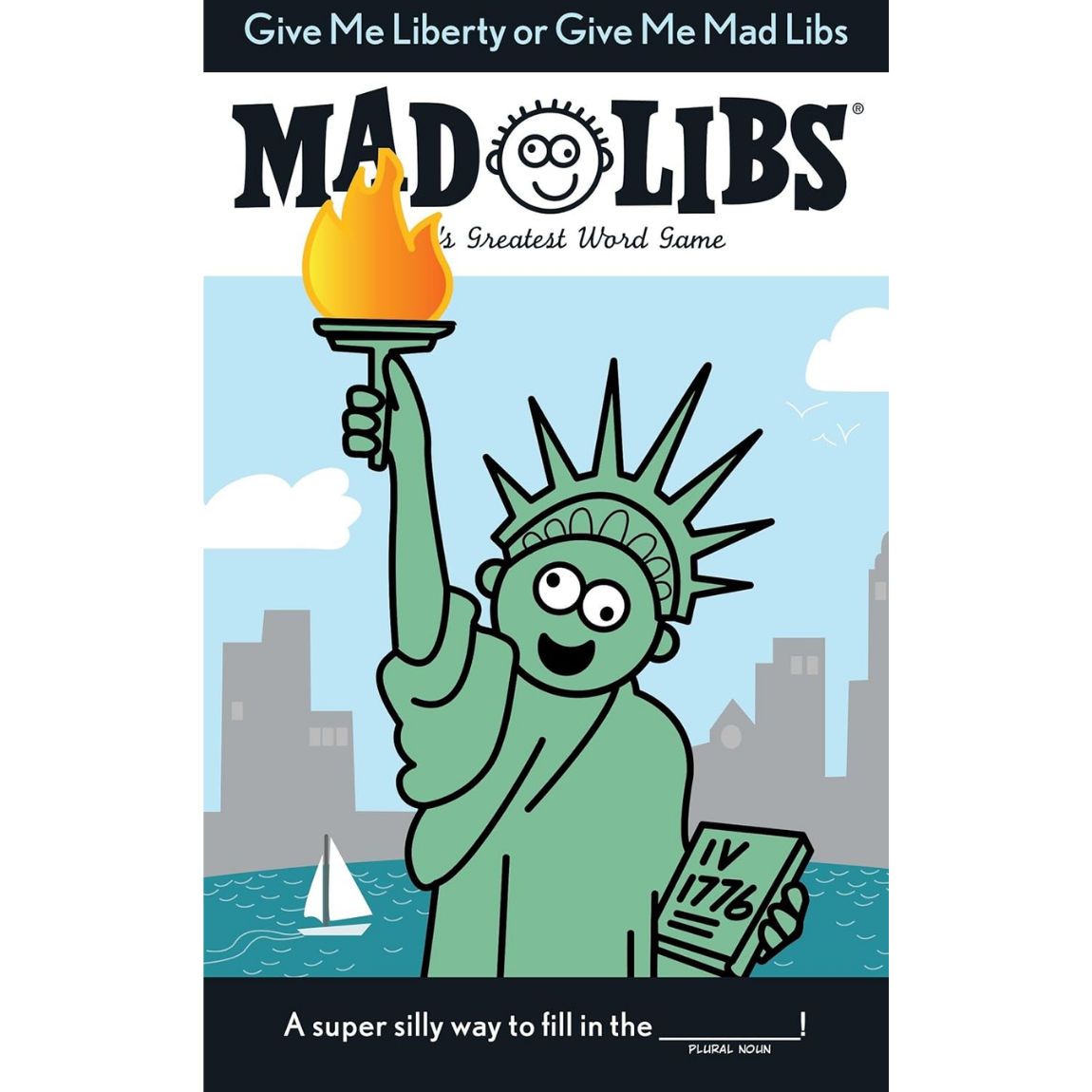Give Me Liberty or Give Me Mad Libs