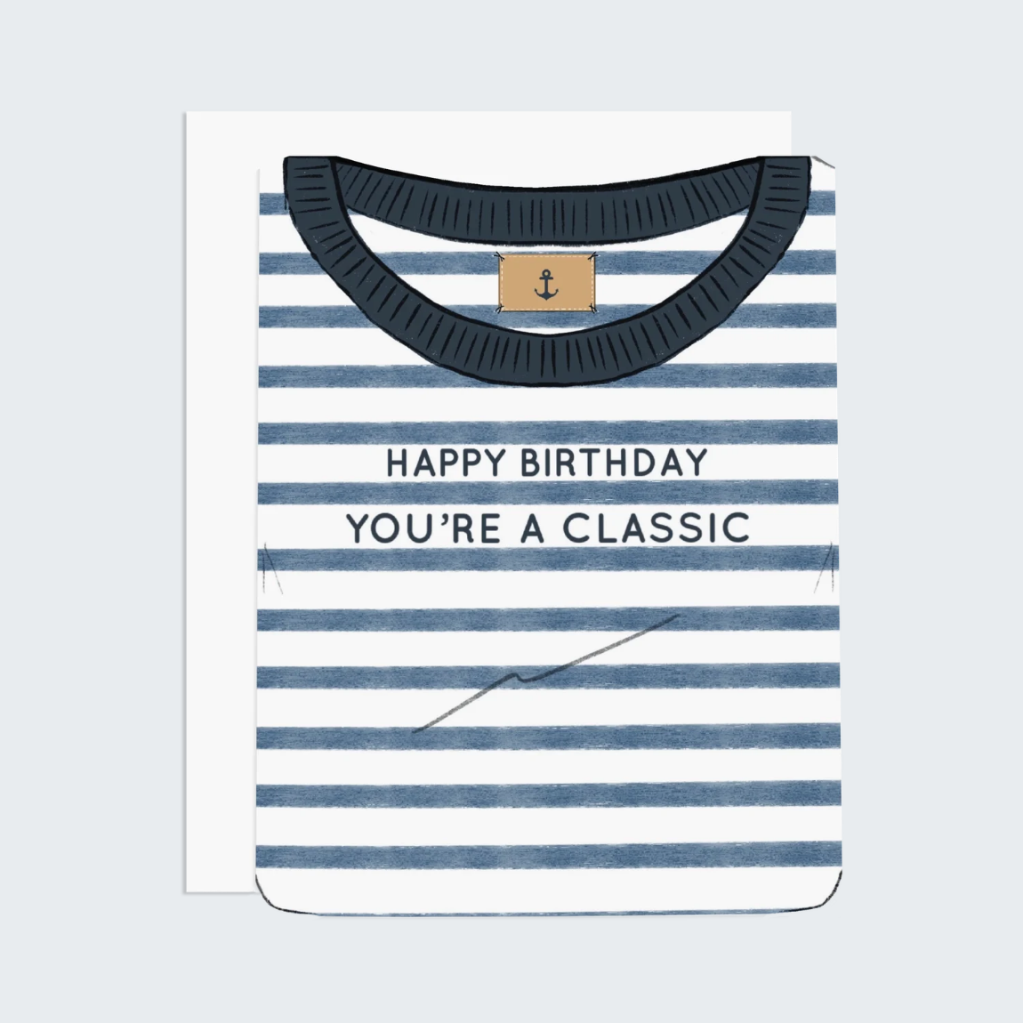 Happy Birthday You're a Classic Card