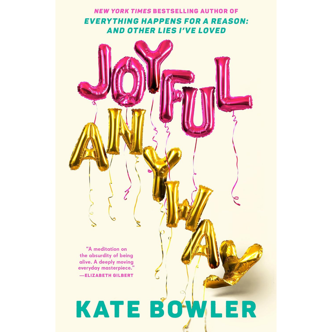 Joyful, Anyway