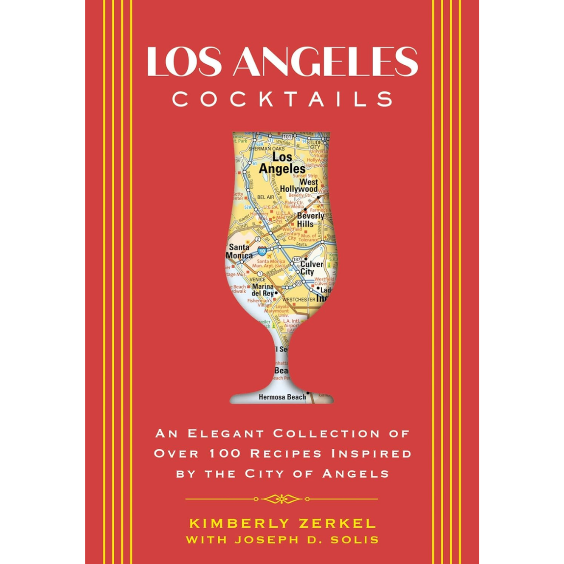 Los Angeles Cocktails