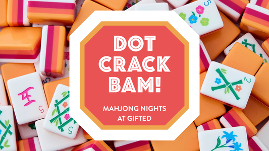 Mahjong Nights at GIFTED LA | May 3-6