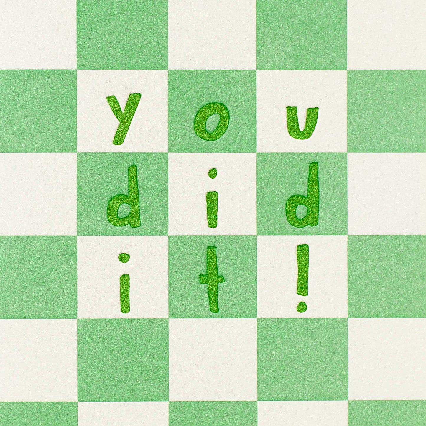 You Did It Checker Greeting Card