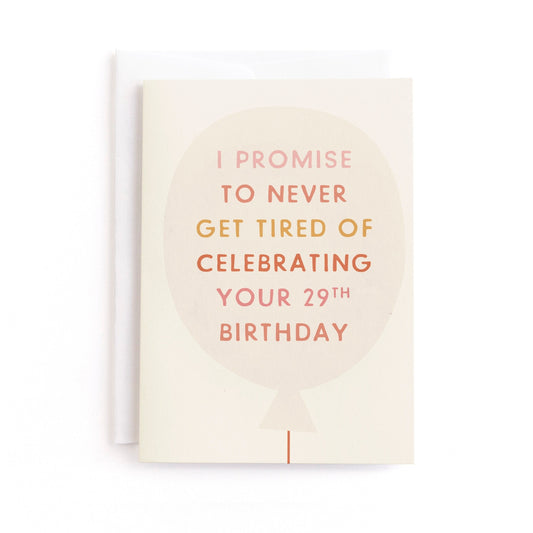 29 Forever Birthday Card