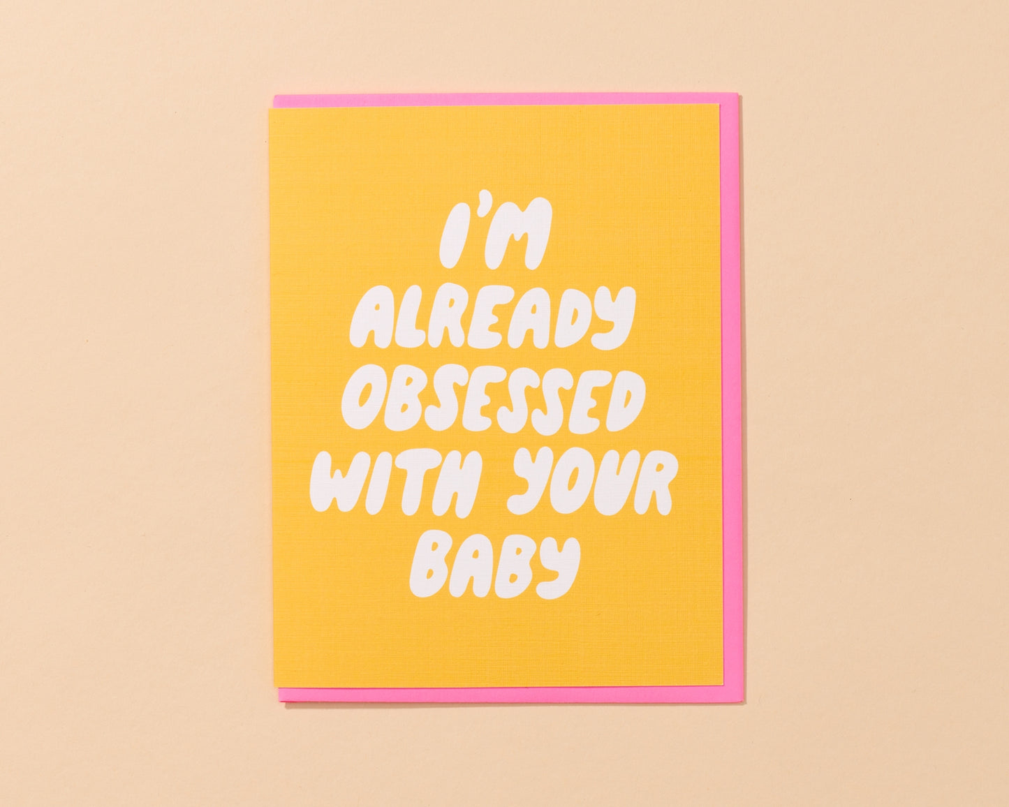 Already Obsessed New Baby Card