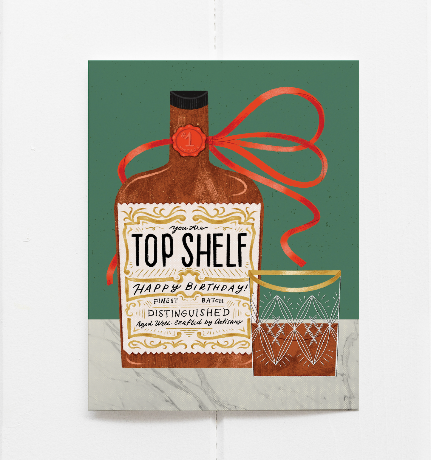 Top Shelf Whiskey Birthday Card