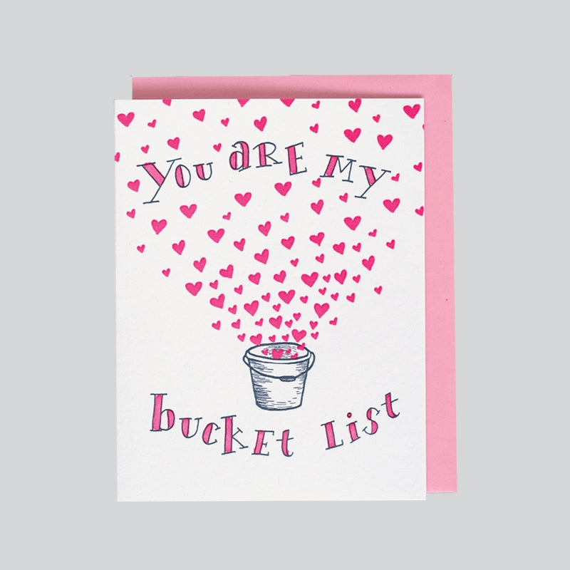 You Are My Bucket List Card