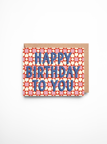 Happy Birthday To You Card