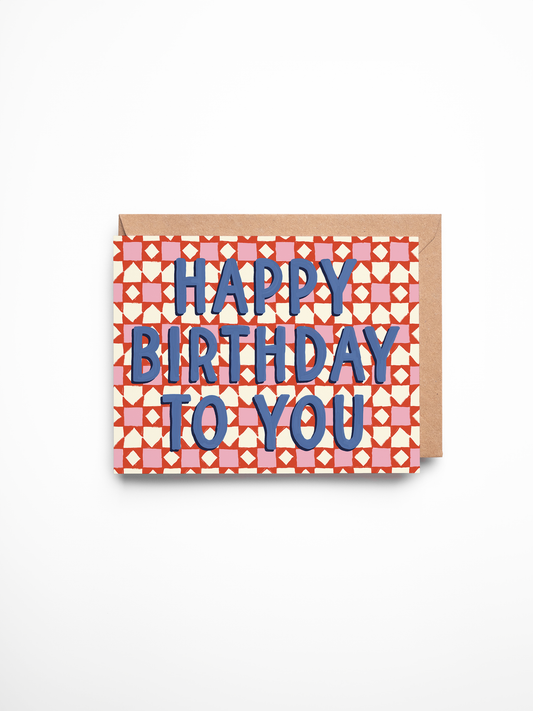 Happy Birthday To You Card