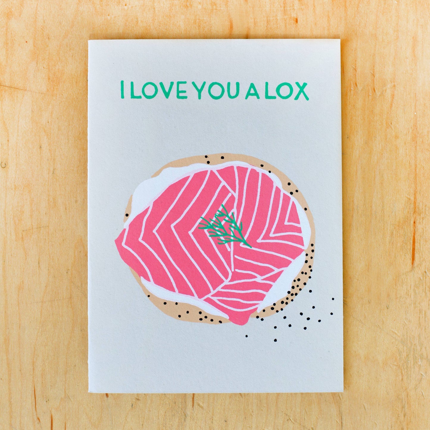 I Love You a Lox Card