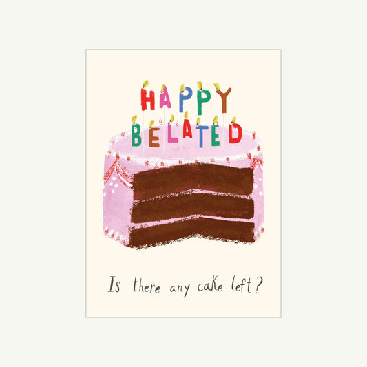 I Missed the Cake Card
