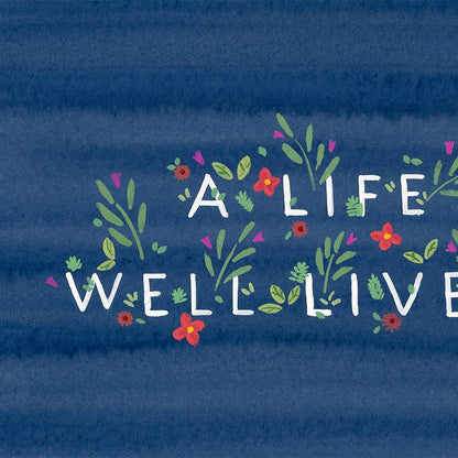 A Life Well Lived Card