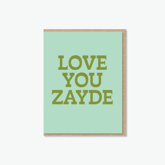 Love You Zayde Card