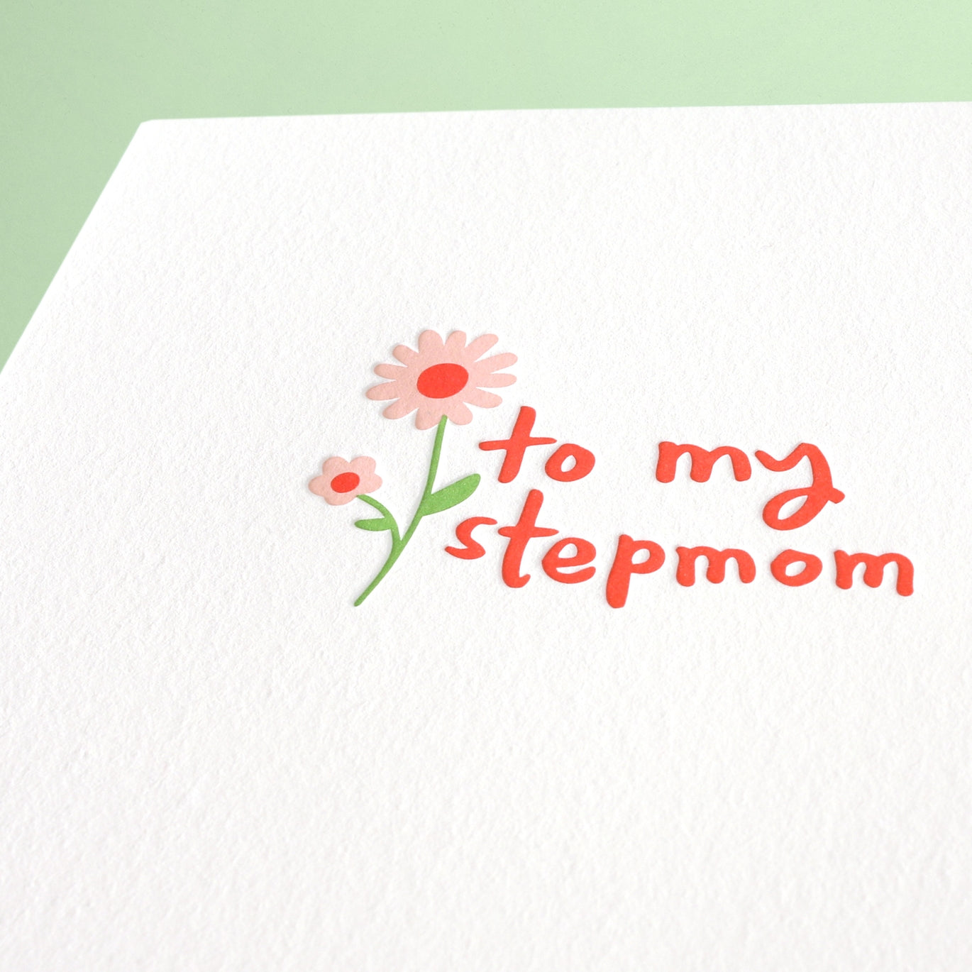 Stepmom Flower Greeting Card