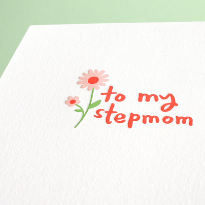 Stepmom Flower Greeting Card