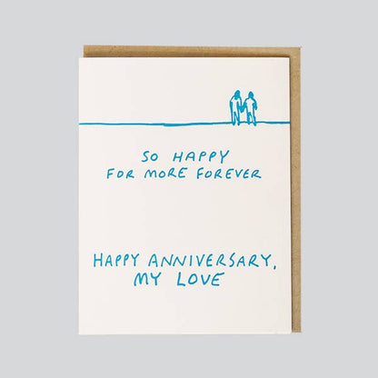 More Forever Anniversary Card