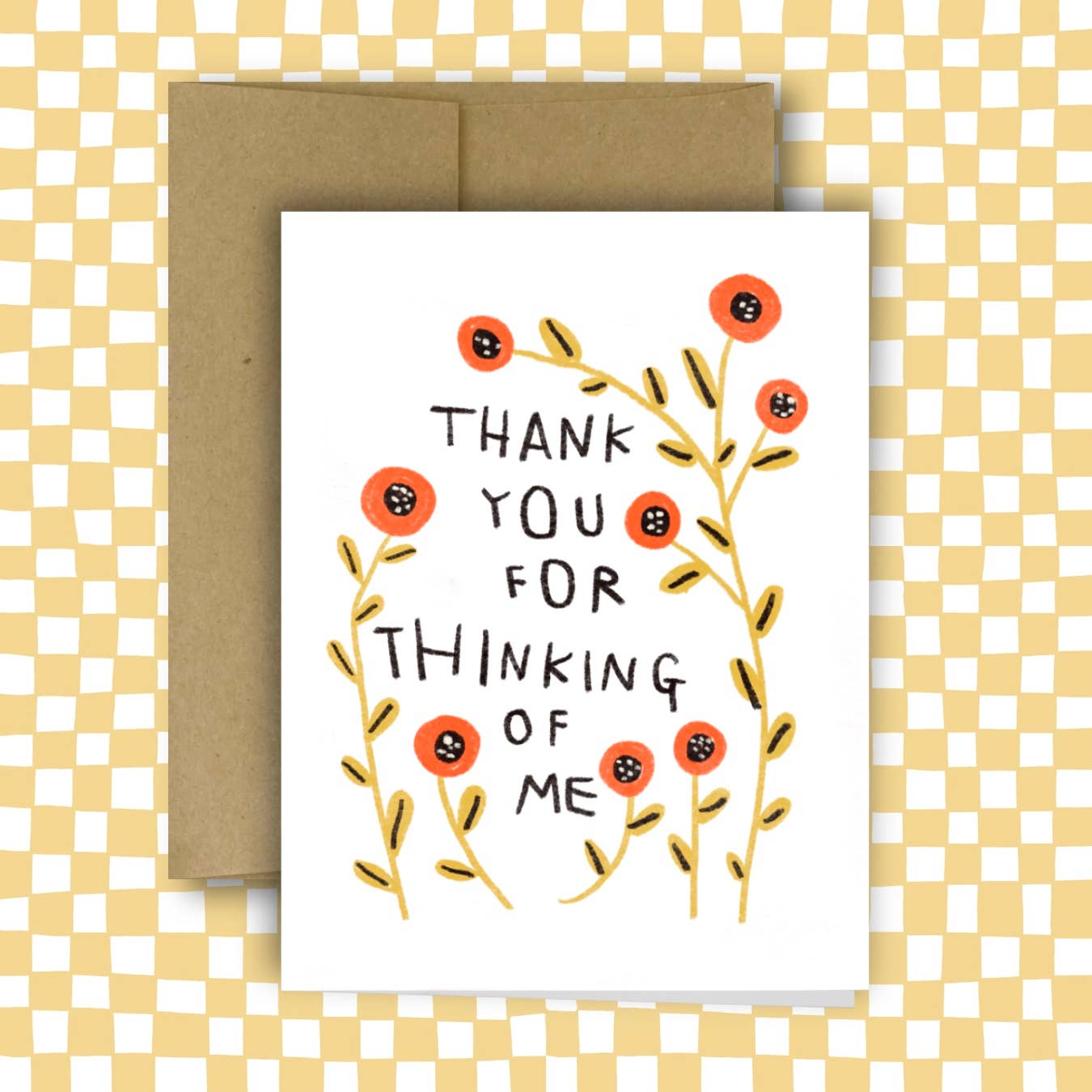 Thank You For Thinking of Me Card