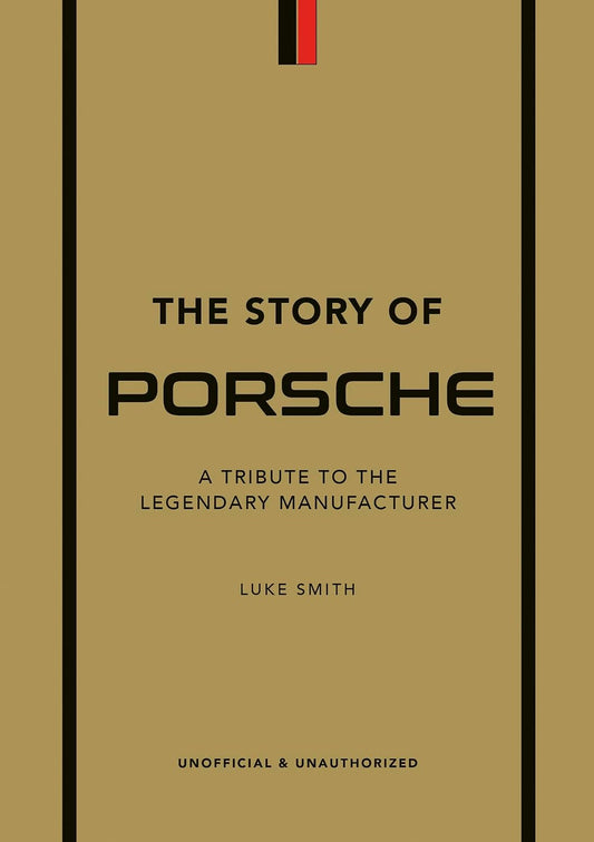 The Story of Porsche