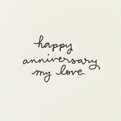 Happy Anniversary My Love Greeting Card