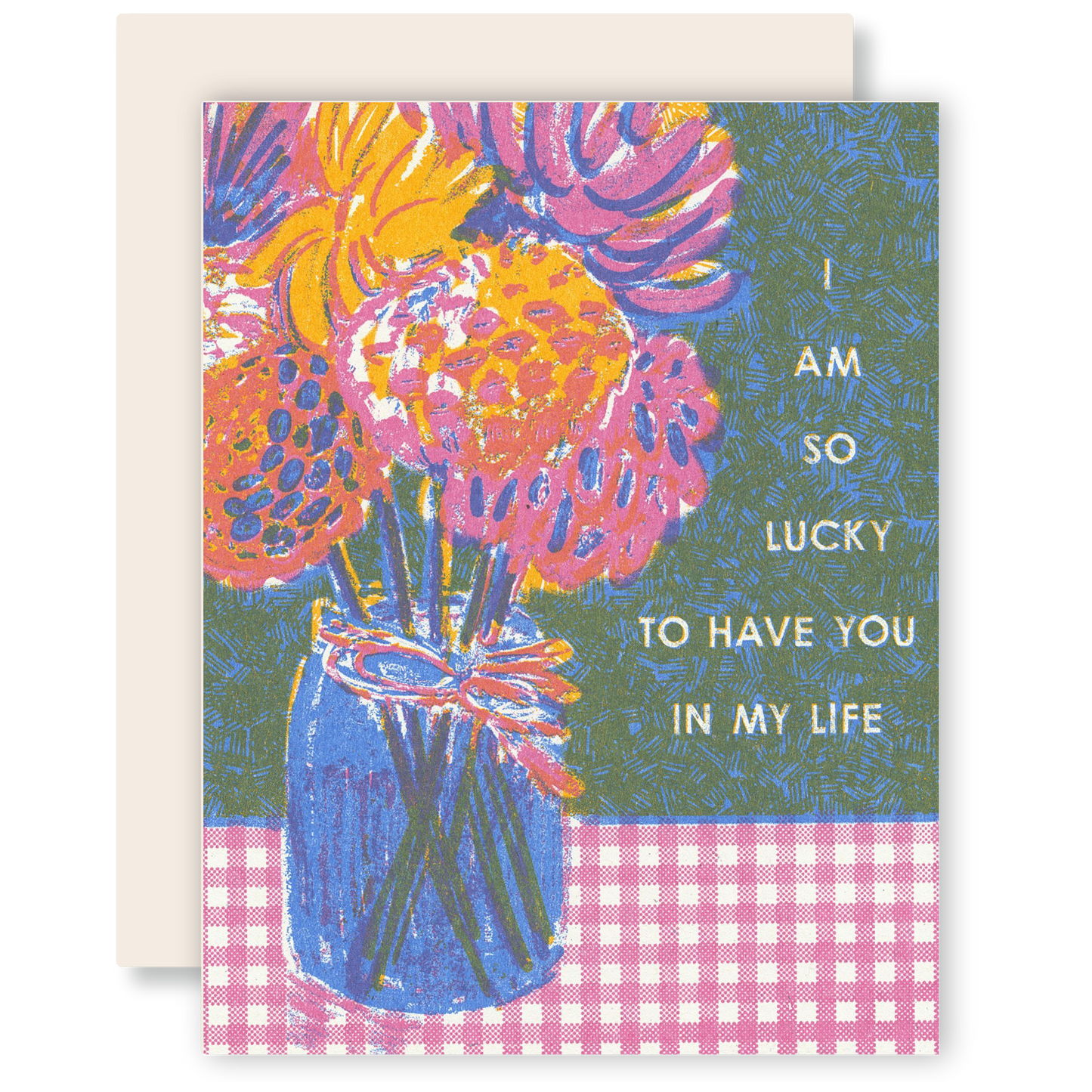 So Lucky To Have You Card