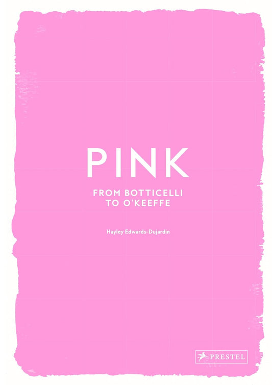 Pink: From Botticelli to O'Keefe