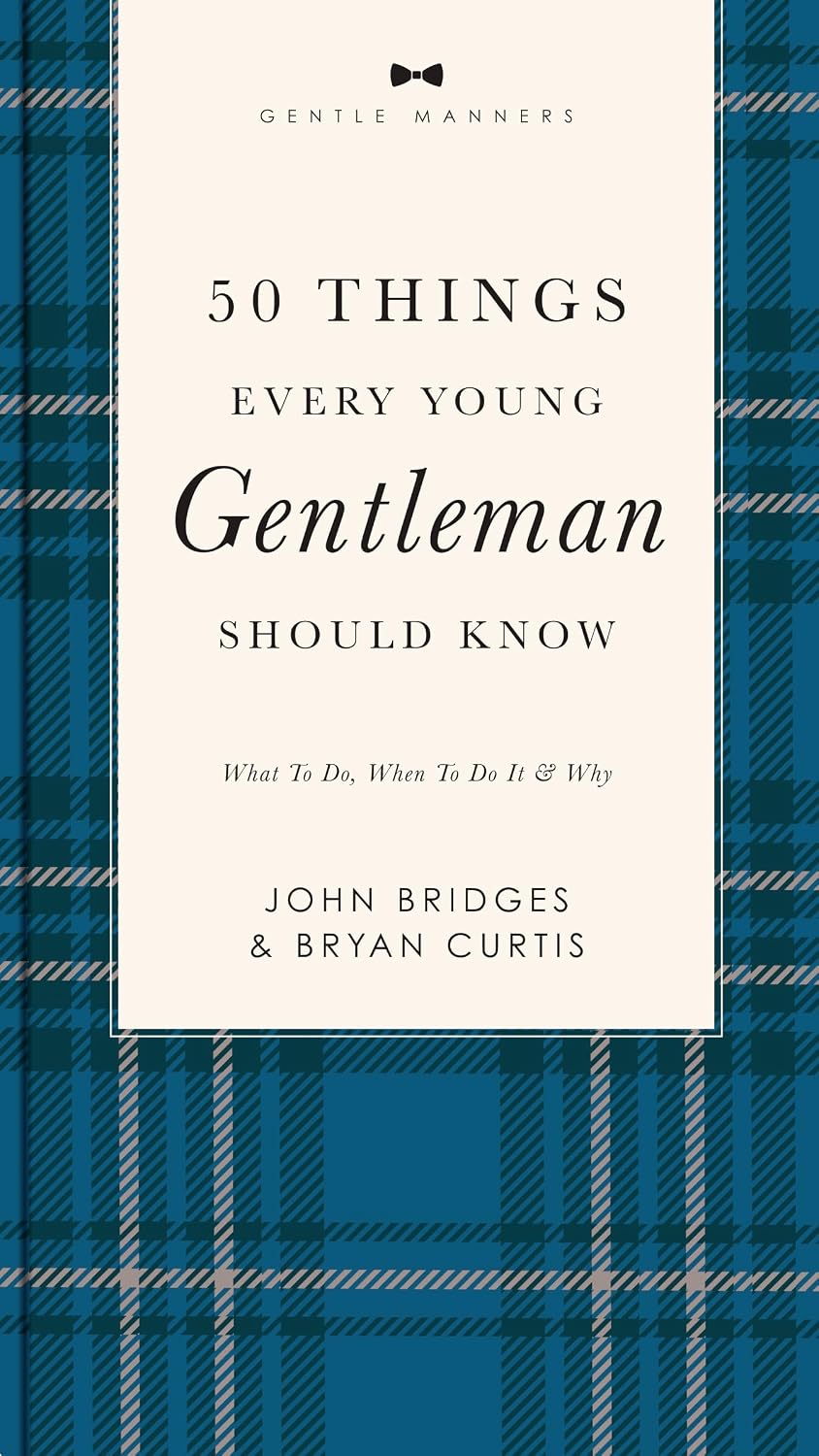 50 Things Every Young Gentlemen Should Know