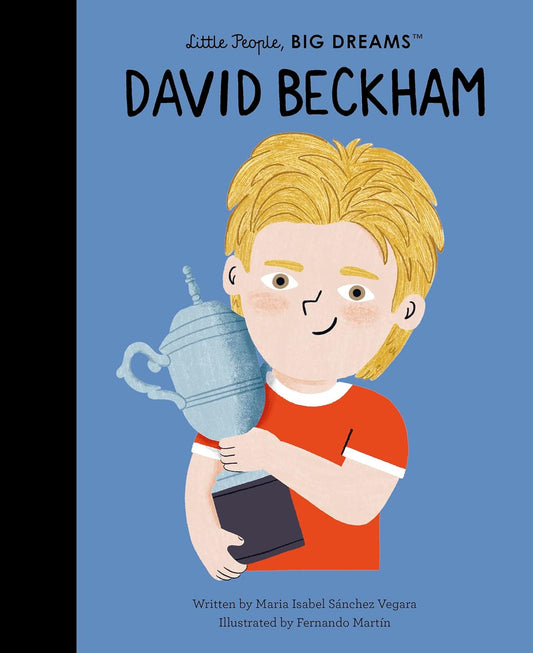 David Beckham - Little People, Big Dreams