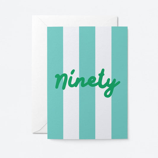 Ninety Milestone Birthday Card