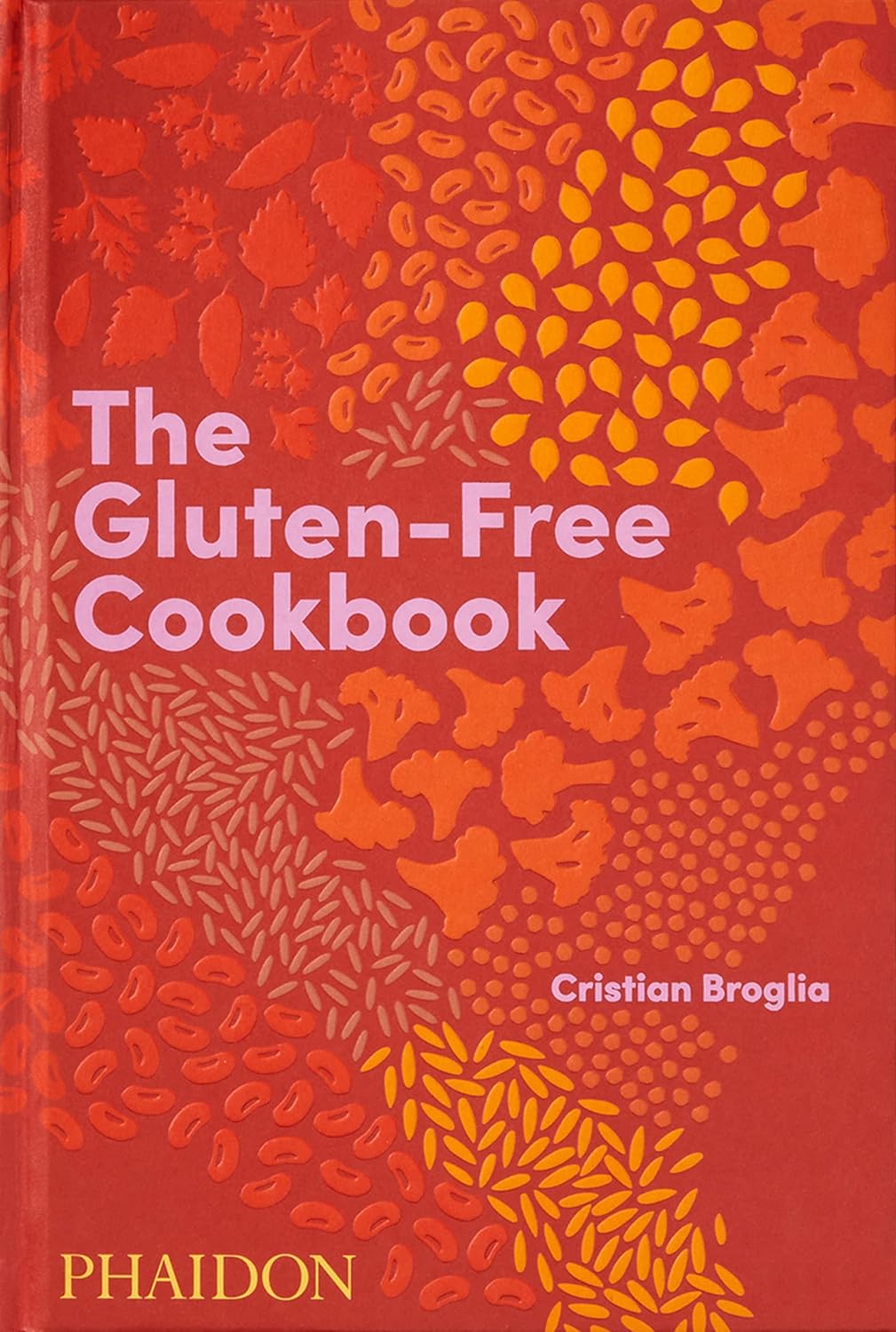 The Gluten-Free Cookbook