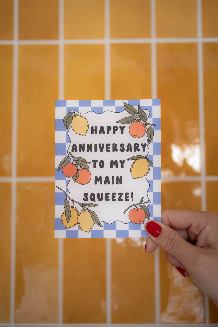 Main Squeeze Anniversary Card
