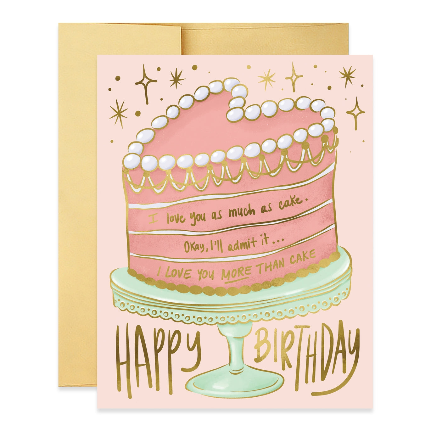 I Love You More Than Cake Birthday Card