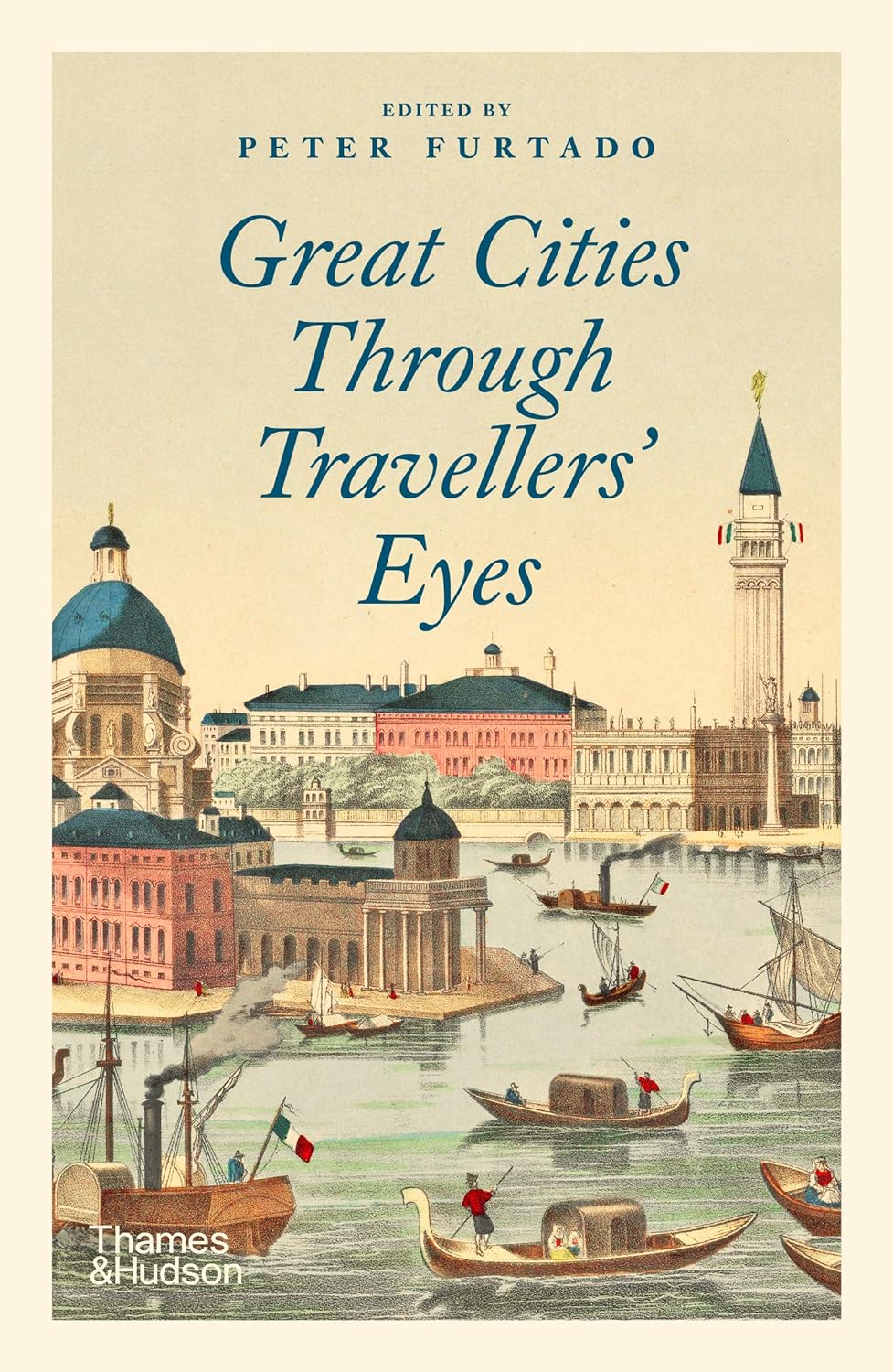 Great Cities Through Travelers' Eyes