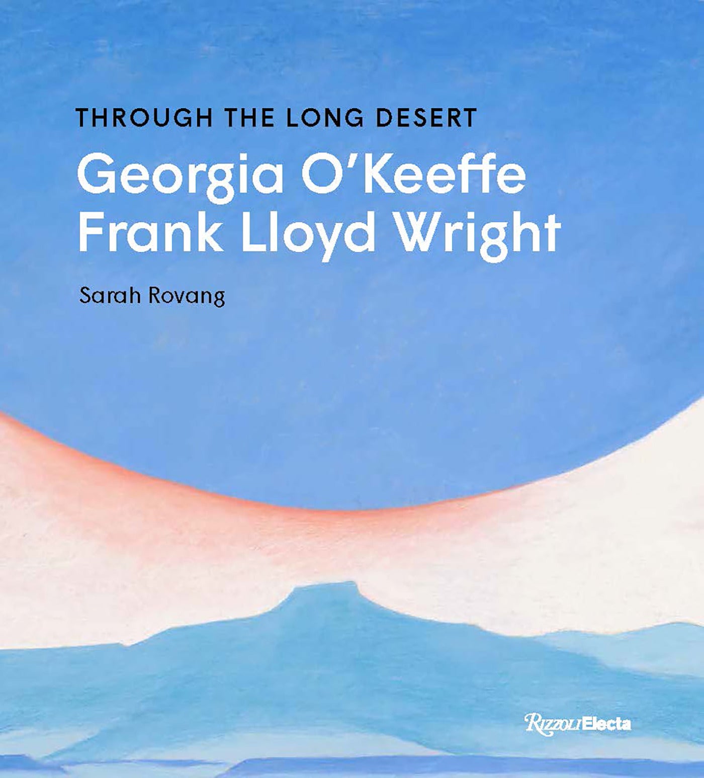 Through the Long Desert