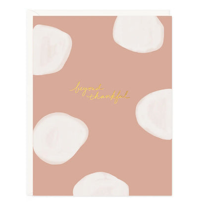 Beyond Thankful Dots Card