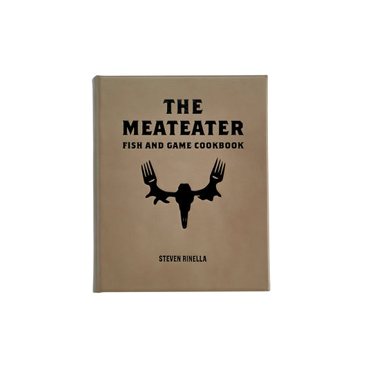 The Meateater Fish and Game Cookbook - Leather Bound