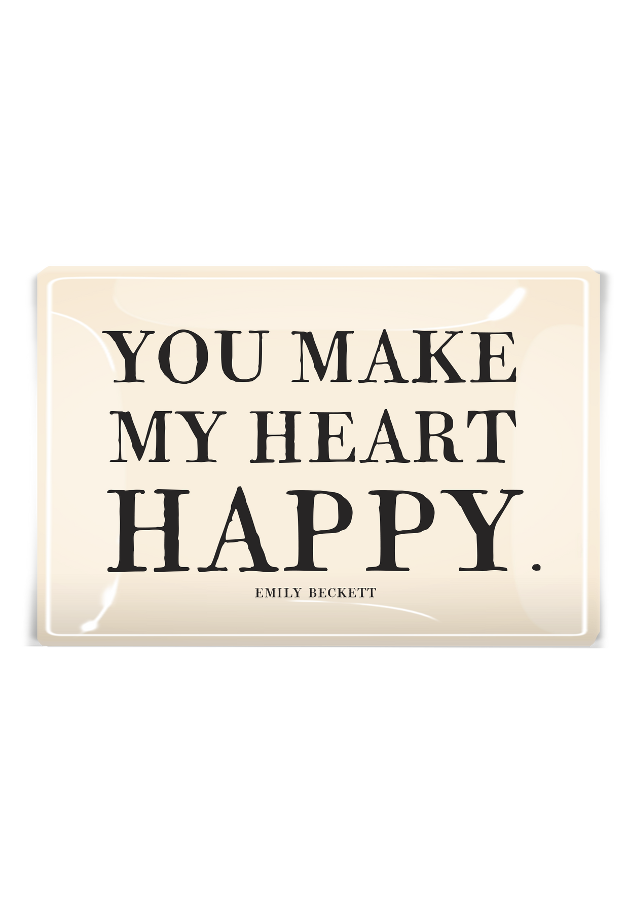 You Make My Heart Happy Decoupage Tray