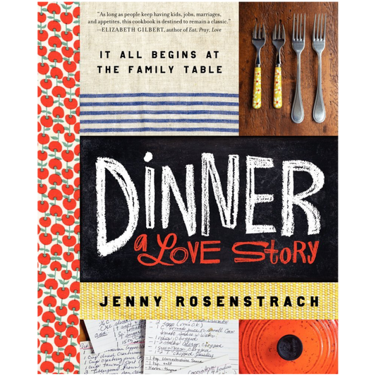 Dinner: A Love Story