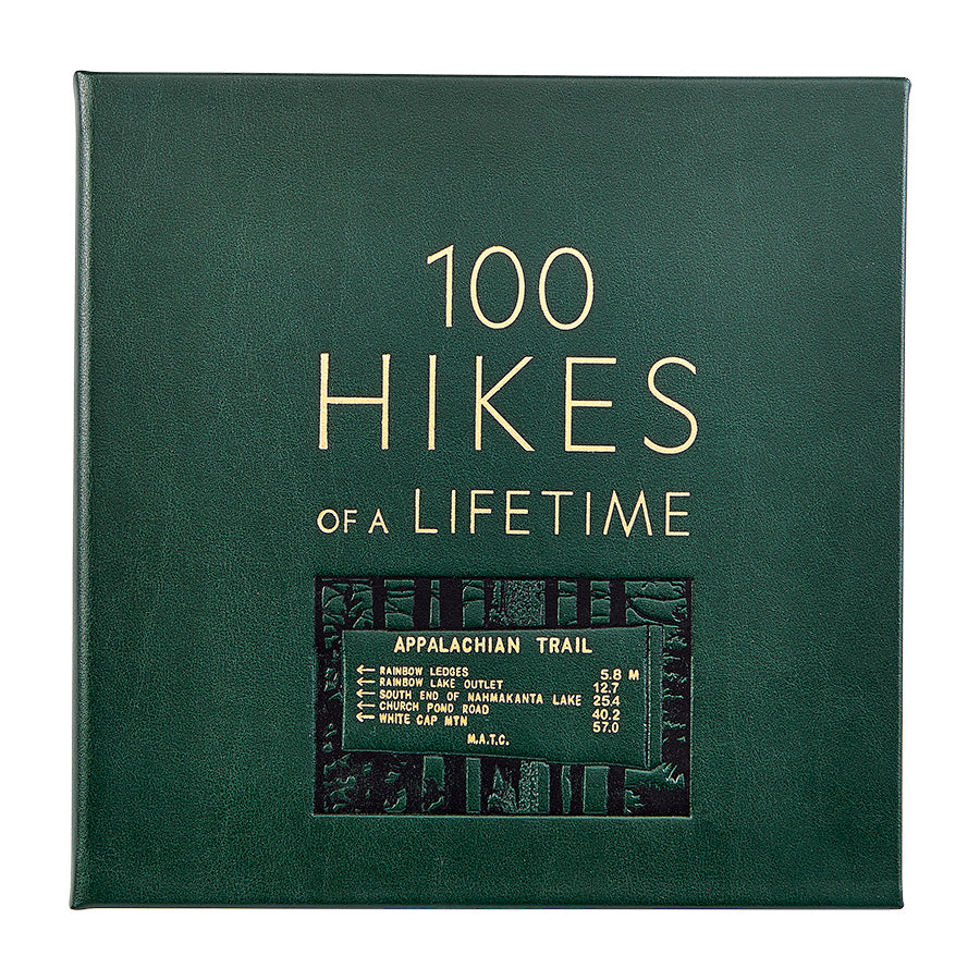 100 Hikes of a Lifetime - Leather Bound