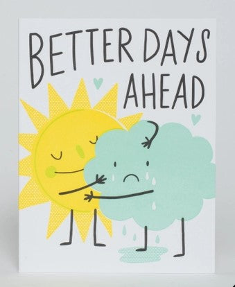 Better Days Ahead Card